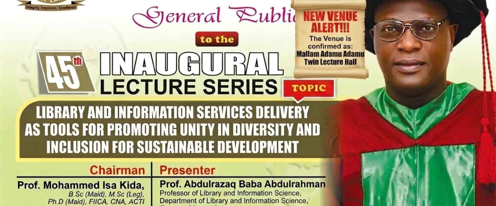Venue Changed for FULAFIA’s 45th Inaugural Lecture
